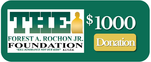 Forest A. Rochon Jr. Foundation donation label for $1000 on a white background