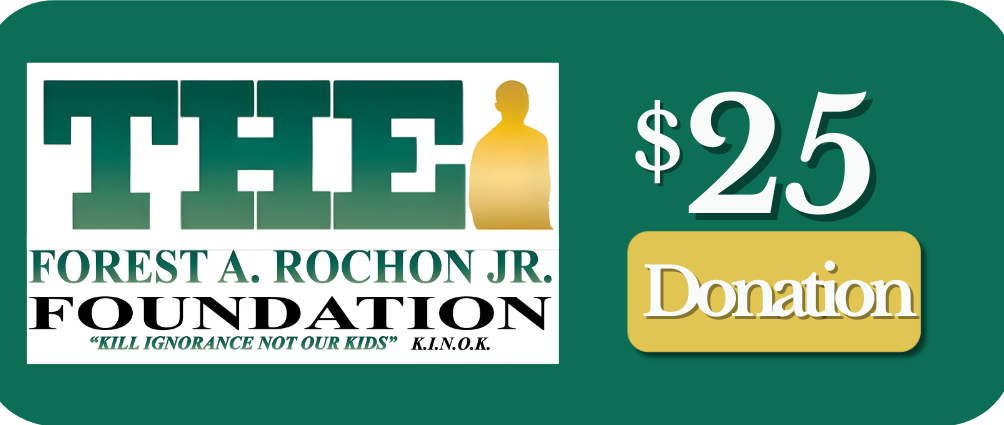 Green and gold donation label for the Forest A. Rochon Jr. Foundation with a $25 amount.