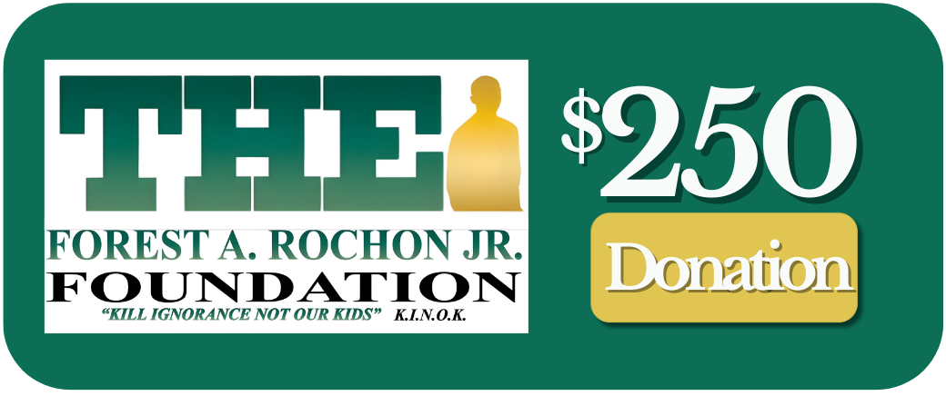 Forest A. Rochon Jr. Foundation donation label for $250 on a white background