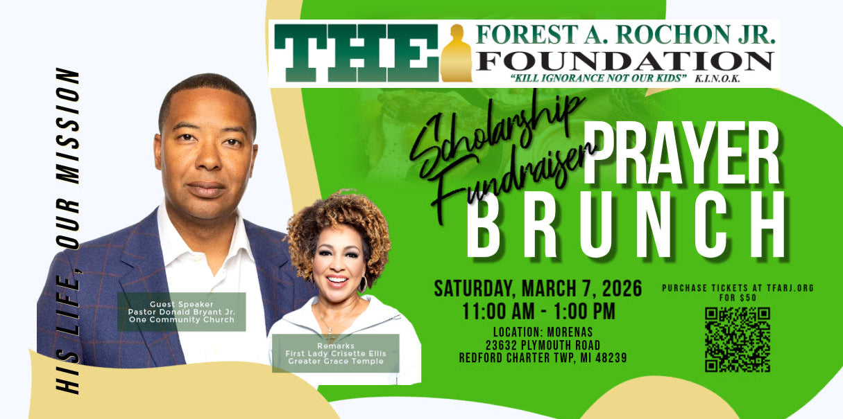 Advertisement for The Forest A. Rochon Jr. Foundation Scholarship Fundraiser Prayer Brunch with event details.